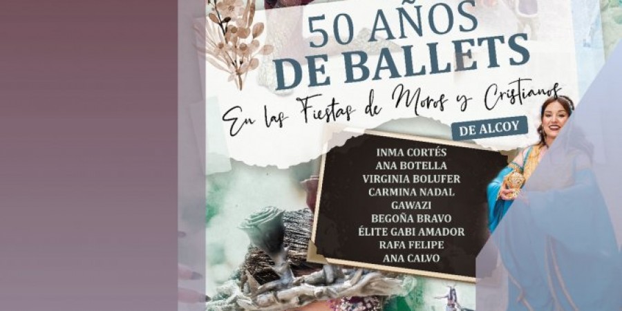 EN EL MAF SE INAUGURA LA EXPOSICIÓN "50 AÑOS DE BALLETS EN LAS FIESTAS DE MOROS Y CRISTIANOS DE ALCOY"