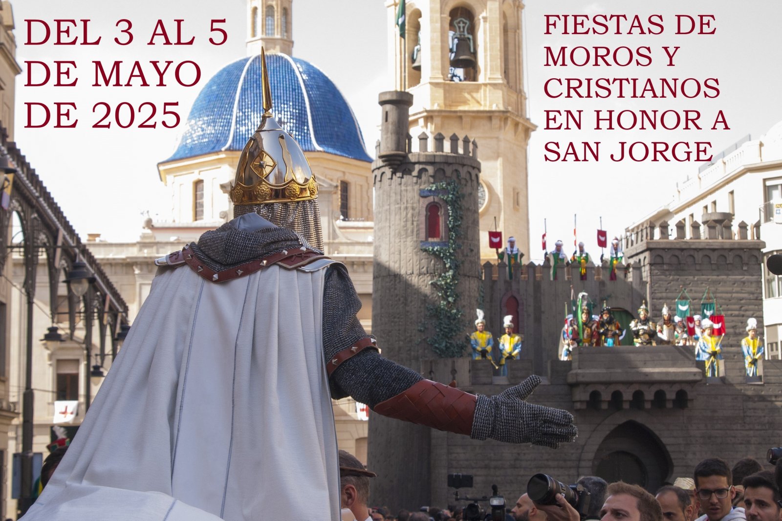 FIESTAS DE MOROS Y CRISTIANOS EN HONOR A SAN JORGE 2025